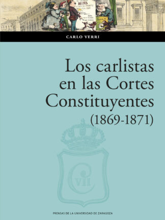 Carlistas en las Cortes Constituyentes (1869-1871)