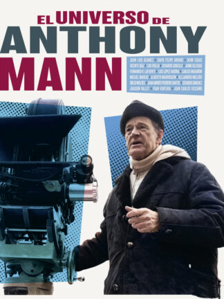 El universo de Anthony Mann