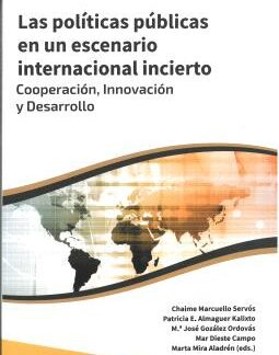 Las políticas públicas en un escenario internacional incierto Cooperación Innovación y Desarrollo.