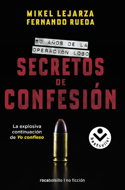 Secretos de confesión 50 años de la Operación Lobo