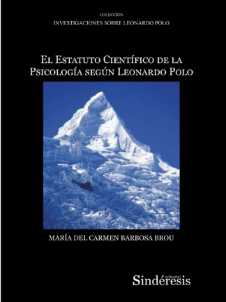Estatuto científico de la psicología según Leonardo Polo