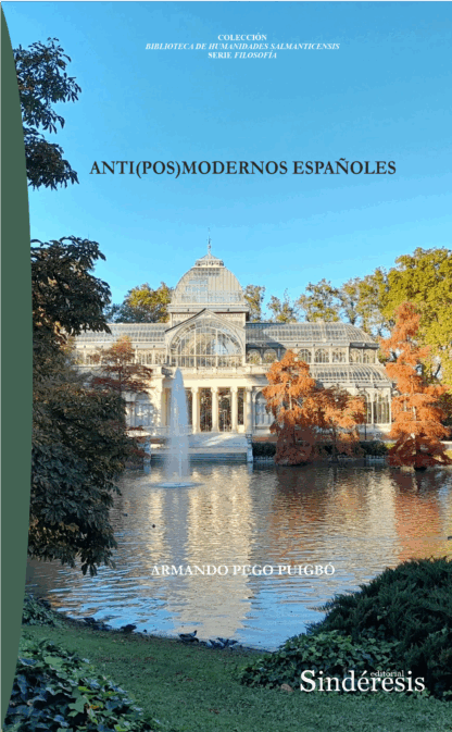 Anti(pos)modernos Españoles