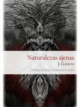 Naturalezas ajenas