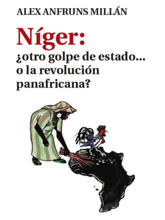Níger: ¿otro golpe de estado... o la revolución panafricana?