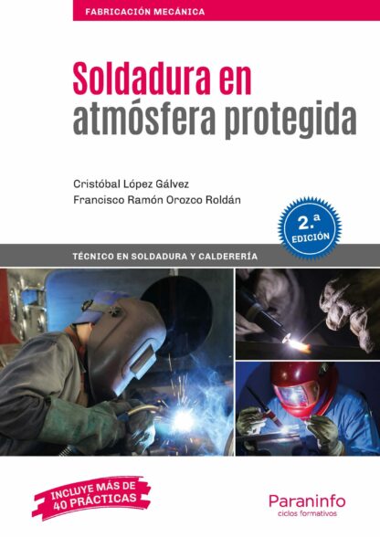 Soldadura en atmósfera protegida