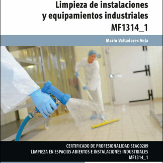 Limpieza de instalaciones y equipamientos industriales