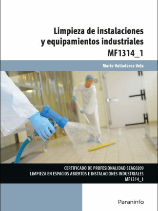Limpieza de instalaciones y equipamientos industriales