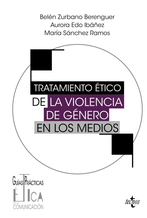 Tratamiento ético de la violencia de género en los medios -9788430989690