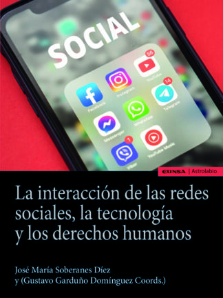 Interacción de las redes sociales, la tecnología y los derechos humanos