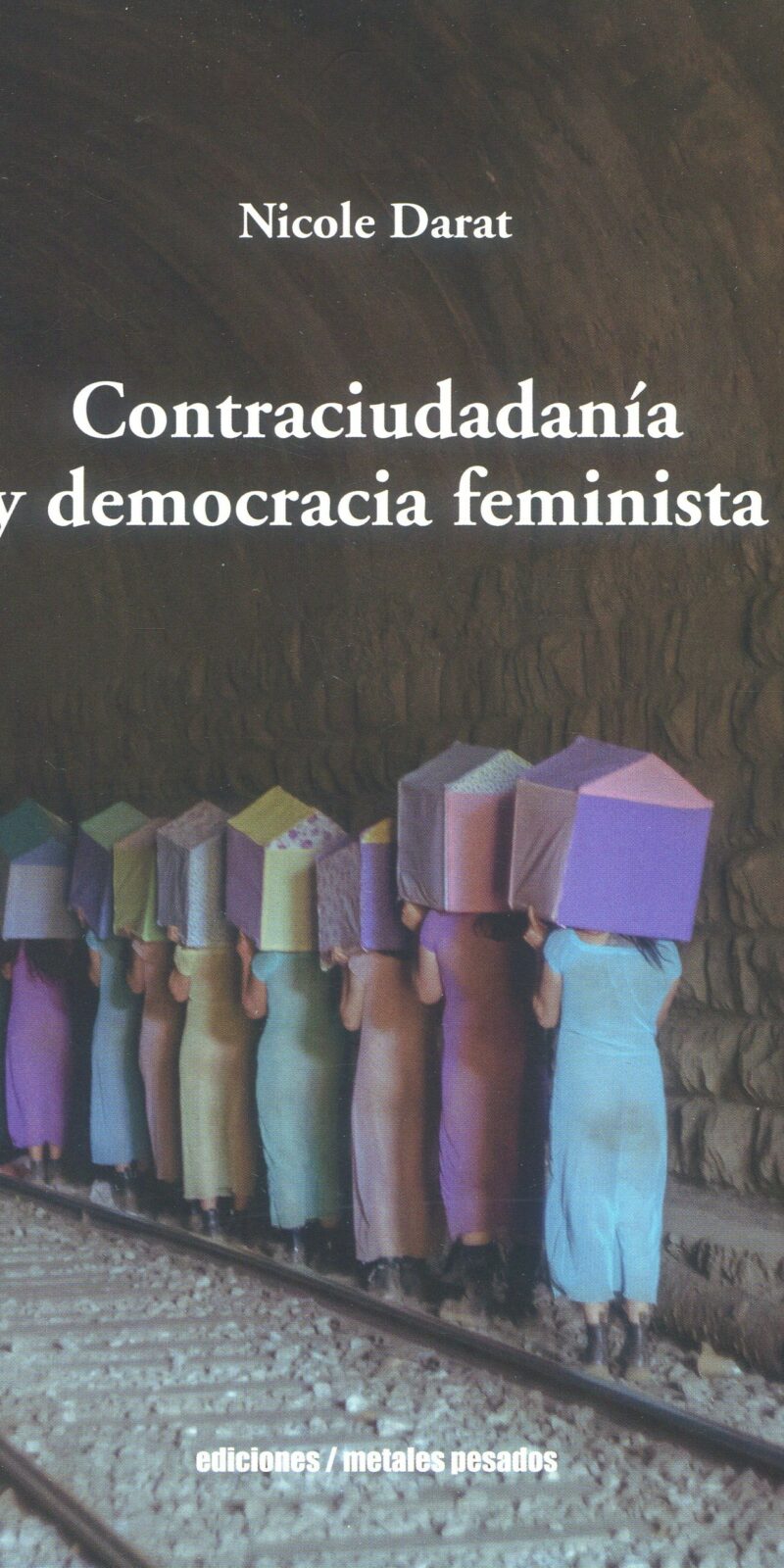 Contraciudadanía y democracia feminista