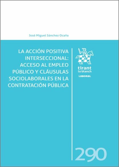 Acción positiva interseccional : acceso al empleo público y cláusulas sociolabor