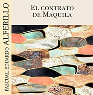 El contrato de maquila