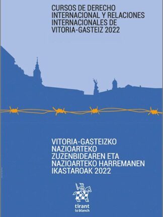Curso de Derecho Internacional y Relaciones Internacionales de Vitoria Gasteiz 2022