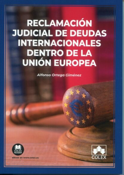 Reclamación judicial de deudas internacionales dentro de la Unión Europea