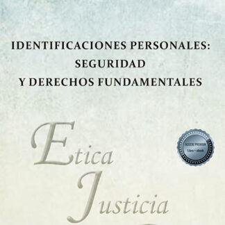 Identificaciones personales: seguridad y derechos fundamentales