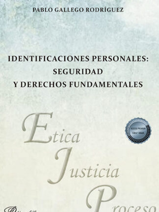 Identificaciones personales: seguridad y derechos fundamentales