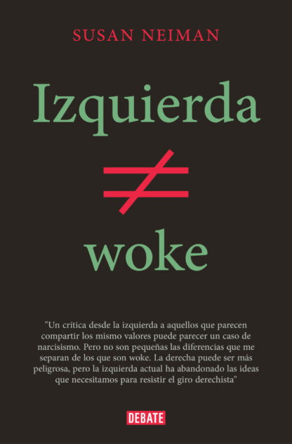 Izquierda no es woke