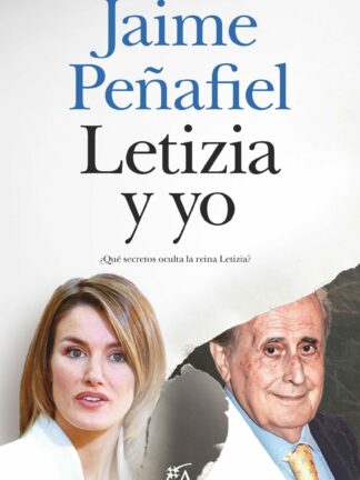 Letizia y yo