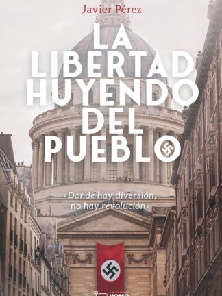 La libertad huyendo del pueblo