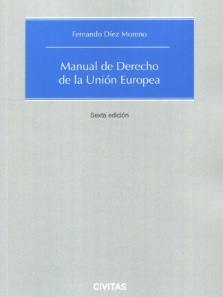 Manual de derecho de la Unión Europea 2023