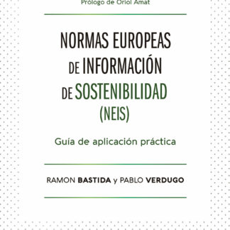 Normas europeas de información de sostenibilidad (NIES) Guía de aplicación práctica