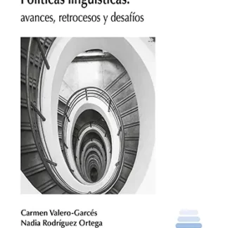 PDF Políticas lingüísticas. Avances, retrocesos y desafíos