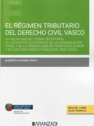 Régimen tributario del Derecho Civil Vasco