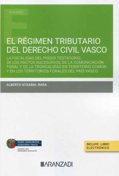 Régimen tributario del Derecho Civil Vasco