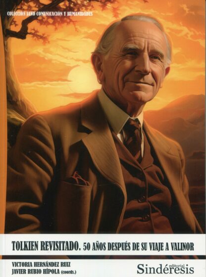 Tolkien revisitado. 50 años después de su viaje a Valinor
