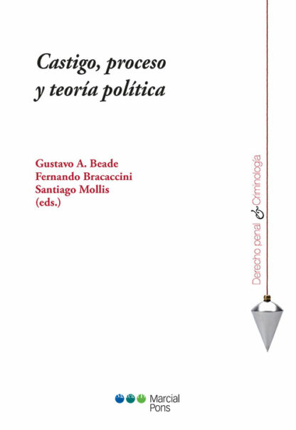 Castigo, proceso y teoría política