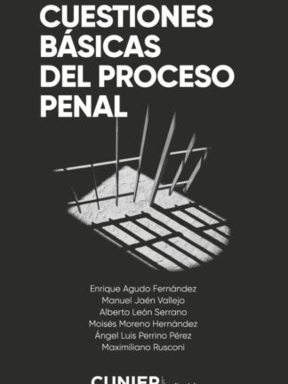 Cuestiones básicas del proceso penal