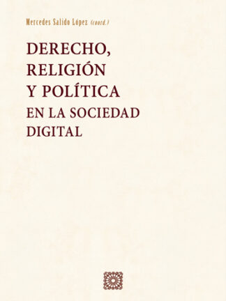 Derecho, religión y política en la sociedad digital