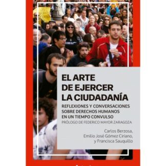 El arte de ejercer la ciudadanía