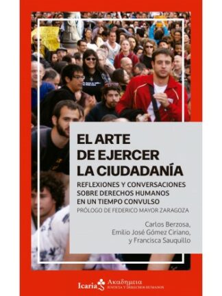El arte de ejercer la ciudadanía