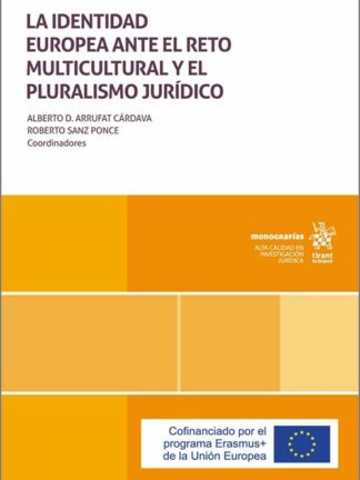 La identidad europea ante el reto multicultural y el pluralismo jurídico