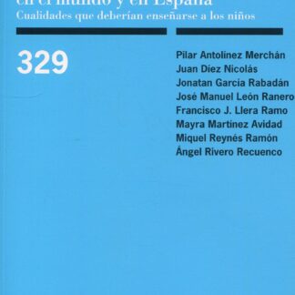 Globalización de los valores en el mundo y en España: Cualidades que deberían enseñarse a los niños