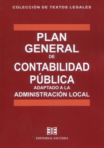 Plan General de Contabilidad Pública. Adaptado a la Administración Local