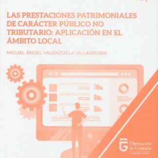 Prestaciones patrimoniales de carácter público no tributario: aplicación en el ámbito local
