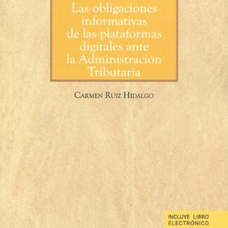 Obligaciones informativas de las plataformas digitales ante la Administración Tributaria Cuaderno nº 4/2023 Jurisprudencia tributaria