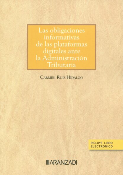 Obligaciones informativas de las plataformas digitales ante la Administración Tributaria Cuaderno nº 4/2023 Jurisprudencia tributaria