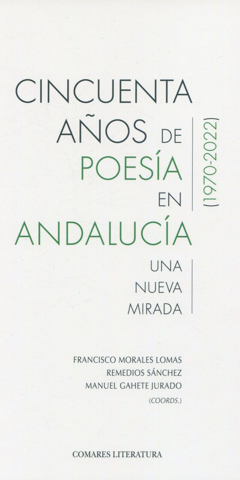 Cincuenta años poesía Andalucía 9788413696614