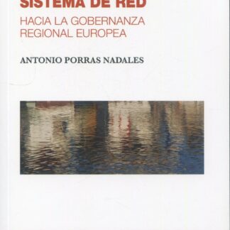 Sistema de red Hacia la gobernanza regional europea
