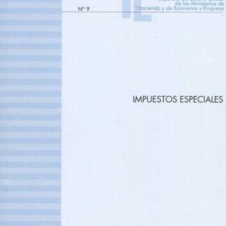 Impuestos especiales 2023. Separata del Boletín Oficial de los Ministerios de Hacienda y de Economía y Empresa Nº 7