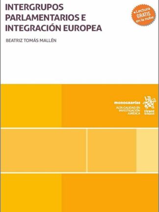 Intergrupos parlamentarios e integración Europea