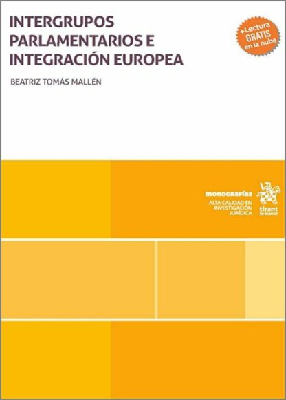Intergrupos parlamentarios e integración Europea