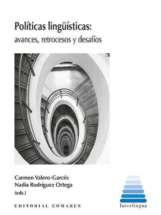 Políticas lingüísticas. Avances, retrocesos y desafíos