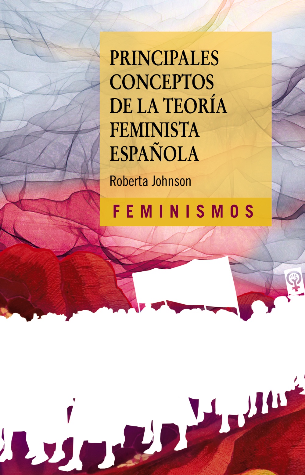 Principales conceptos teoría feminista española
