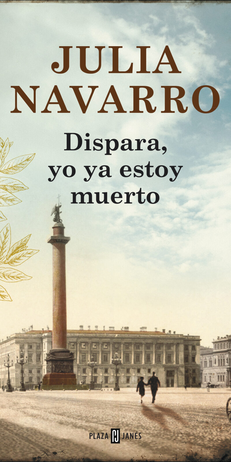 Dispara, yo ya estoy muerto