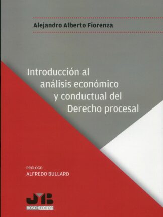 Introducción al análisis económico y conductual del derecho procesal