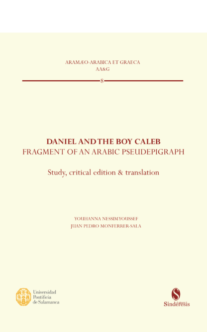 Daniel and the boy caleb. Fragment of an arabic pseudepigraph